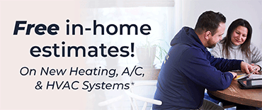 Free estimates On New Heating, A/C, & HVAC Systems*